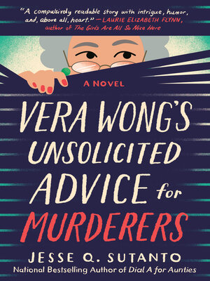 cover image of Vera Wong's Unsolicited Advice for Murderers